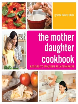 cover image of The Mother Daughter Cookbook